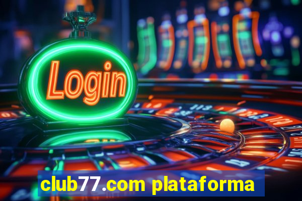 club77.com plataforma